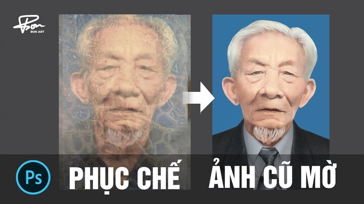 photoshop phục chế ảnh cũ | BonART