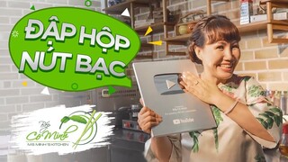 Bếp Cô Minh: Cùng Cô Minh Đập Hộp Nút Bạc và khám phá gian bếp kỉ niệm (Silver Play Button unboxing)