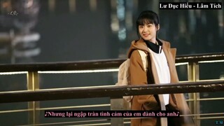 [FMV][Vietsub][Tiểu Lư] Thời Gian Và Anh Vừa Hay Đúng Lúc - Gửi Anh [Lư  Dục Hiểu][Lâm Tích]