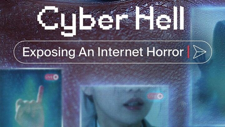 Cyber Hell: Exposing an Internet Horror (2022) | Korean Movie