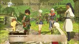 Monster hunter Stories 2 - Ena's Home