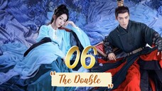 The Double - Episode 6 [2024] [Chinese]