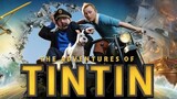 การผจญภัยของ ตินติน The Adventures of Tintin