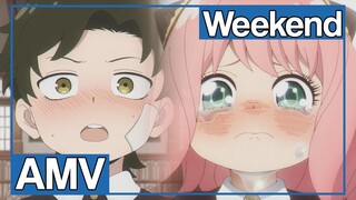 AMV SPY x FAMILY | Weekend