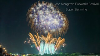 [4K]常総きぬ川花火大会 2019 花火の巨匠 スーパースターマインの競演 Joso Kinugawa Fireworks Festival | Ibaraki Japan