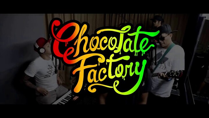 Chocolate Factory Band   Naaalala Ka