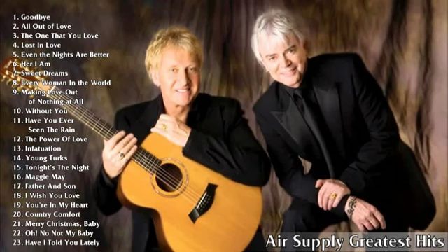 Every Woman in the World Song, Air Supply, Greatest Hits