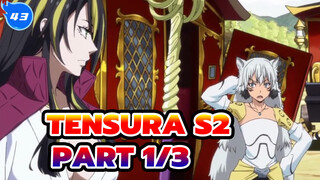 TenSura S2 
Part 1/3_E43