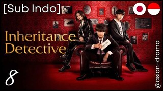 Inheritance Detective (2025) – Eps. 08 [Sub Indo]