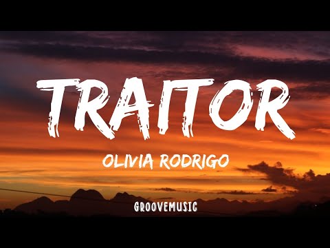 Olivia Rodrigo – Traitor (Lyrics) - BiliBili