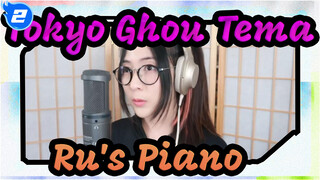 [Tokyo Ghoul|Tema]「Unravel / Katharsis」Cover oleh Ru's Piano x MindaRyn _ x Umi Kun_2