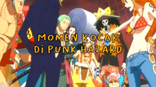 Momen Kocak Di Punk Hazard