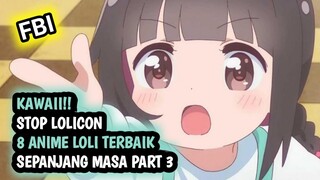 INILAH 8 ANIME LOLI TERBAIK SEPANJANG MASA PART 3