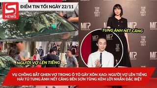 Người vợ lên tiếng vụ bị chồng bắt ghen trong ô tô; Hải Tú đăng ảnh bên Sơn Tùng kèm lờinhắn đặcbiệt