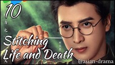 Stitching Life and Death (2025) – Eps. 10 [Sub Indo]