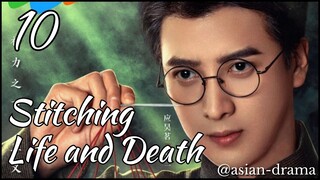 Stitching Life and Death (2025) – Eps. 10 [Sub Indo]