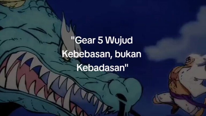 Harap dimengerti untuk gear 5 luffy