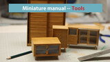[Miniature Handcraft] The Tools I Use