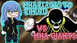 MHA/BNHA Reacts To Rimuru Tempest VS. MHA Giants || Gacha Club ||