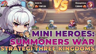 ADU STRATEGI DECK HERO THREE KINGDOMS!!!  (MINI HEROES: SUMMONERS WAR)