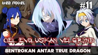 CIEL Meng EVOLUSIKAN VELGRYND & VELDORA Datang Sebagai PAHLAWAN - Tensei Shitara Slime Datta Ken