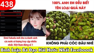 TOP COMMENTS - BÌNH LUẬN BÁ ĐẠO HÀI HƯỚC FACEBOOK #438