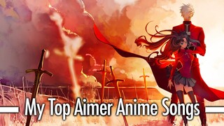 My Top Aimer Anime Songs