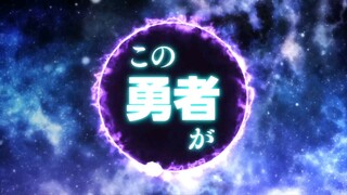 Overly Cautious Hero (Opening 2)