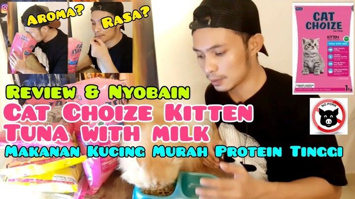 MAKAN KUCING MURAH TAPI BAGUS - Dry Food Cat Choize Kitten Tuna With Milk - Review makanan kucing