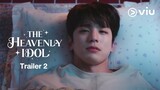[Trailer 2] ซีรีส์ The Heavenly Idol ซับไทย