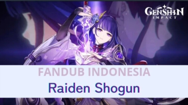 Demo Raiden Shogun ft. @MochiCi [fandub indonesia]