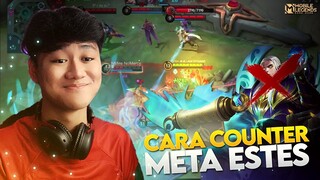 Tutorial Counter Meta Estes di Ranked Mythic Tinggi ! Mau Winstreak WAJIB NONTON - Mobile Legends