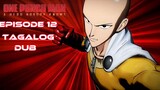 One punch man Tagalog dubbed Episode 12