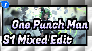 [One Punch Man ] Season 1 Mixed Edit_1