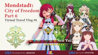 Sen Yui's Virtual Travel Vlog #6 Mondstadt City of Freedom Part 6 (The Favonius Cathedral)