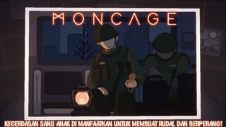 Peperangan Semakin Memanas! Sang Anak Khawatir Dengan Ayahnya |Moncage Part 2