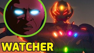 Why The Watcher FEARS INFINITY ULTRON So Much | What If Episode 8 Explained