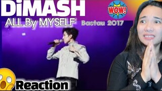 THIS IS INCREDIBLY AMAZING! ALL BY MYSELF DIMASH KUDAIBERGEN REACTION