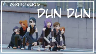 【MMD】Dun Dun ft. Boruto Girls (Full)