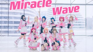 【ME.A舞团】Miracle Wave 奇迹波浪！全曲翻跳！部分原创