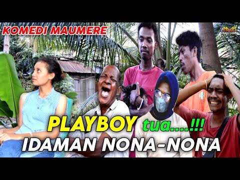 Komedi Maumere - PLAYBOY TUA KENA KARMA - Sketsa Komedi - Video Lucu Maumere
