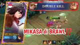 Main Fanny Mikasa Di BRAWL🔥 Awal Bukanlah Akhir‼️ - Mobile Legends