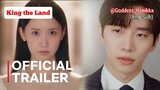 King the Land - Official Trailer (Eng Sub)
