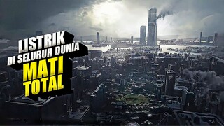 BAGAIMANA JIKA LISTRIK DAN ALAT ELEKTRONIK DISELURUH DUNIA MATI TOTAL‼️