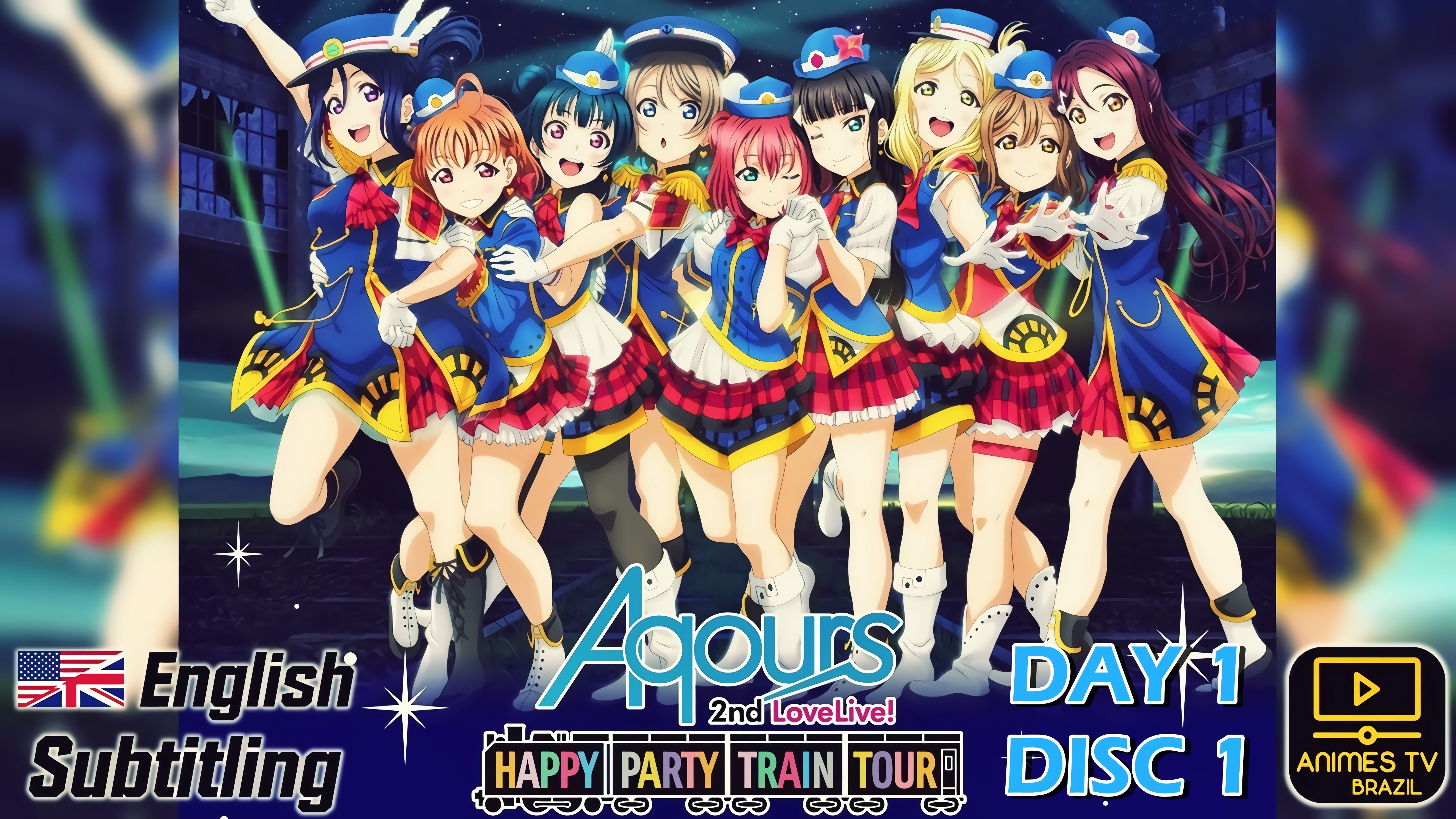 Aqours 2Nd Love Live! Happy Party Train Tour Day 1 (Disc 1