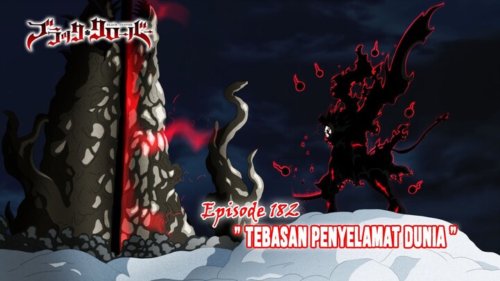 Black Clover - Episode 182 (Season Terbaru) - " Kekalahan Zenon "
