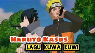 NARUTO DI KASUS LAGU KUWA KUWI
