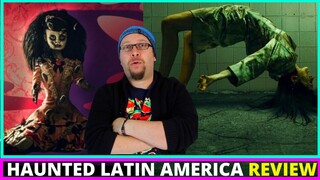 Haunted: Latinoamérica (Latin America) Netflix Review 2021