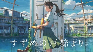 Suzume no Tojimari [Sub Indo]