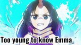 Too young to know Emma